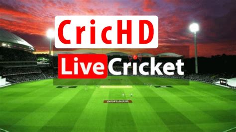 CricHD Live Cricket Streaming